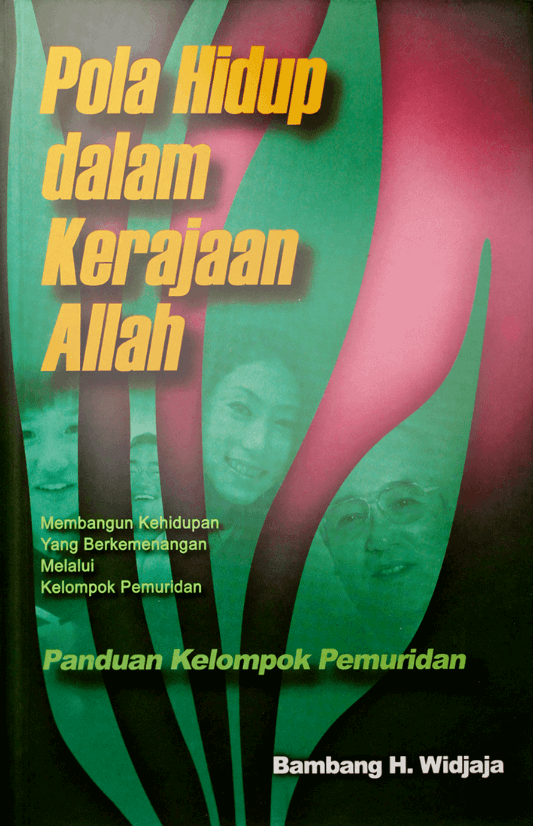 Pola Hidup dalam Kerajaan Allah